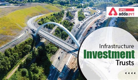 Infrastructure Investment Trusts