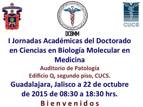 i jornadas académicas del doctorado en ciencias en biología molecular en medicina centro