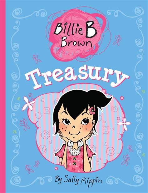 Sally Rippin Billie B Brown Treasury
