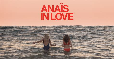 Anaïs In Love Streaming Where To Watch Online