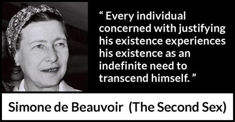 “every Individual Concerned With Justifying His Existence Experiences