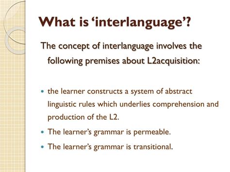 What Is Interlanguage Theory