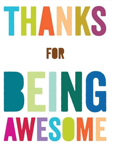 The Words Thanks For Being Awesome Are In Multicolored Letters On A White Background