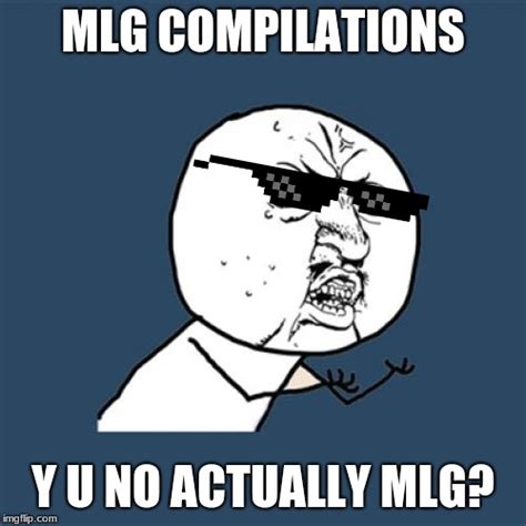 Mlg Compilation Meme Compilation 2020