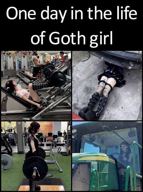 Everyone Wants A Btggf Big Tractor Goth Girlfriend 9gag