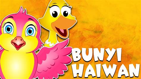 Suitable for your child and definitely crave your childhood memories as well. BUNYI HAIWAN | Lagu Kanak Kanak Bahasa Malaysia | Animals ...