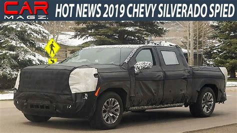 2019 Chevy Silverado Spied Specs And Release Date Youtube