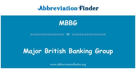 Mbbg Definición Importante Grupo Bancario De Británicos Major