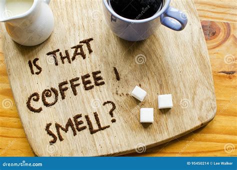 Is That Coffee I Smell Typography Design Stock Photo Image Of Black Aroma