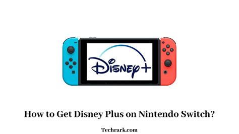 How To Get Disney Plus On Nintendo Switch