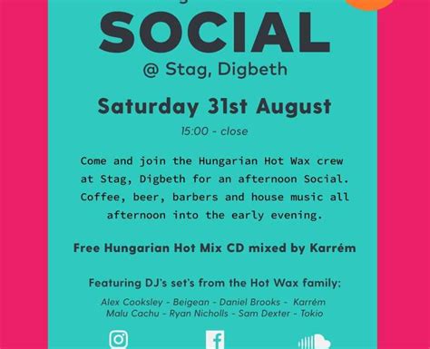 Hungarian Hot Wax Social At Stag Digbeth Birmingham