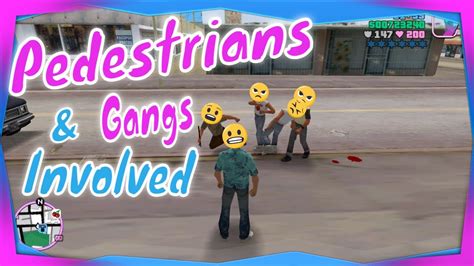 Grand Theft Auto Vice City Getting Pedestrians And Gangs Involved