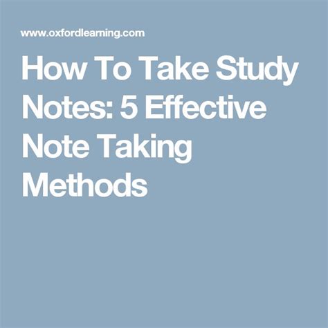 How To Take Study Notes 5 Effective Note Taking Methods Study Notes