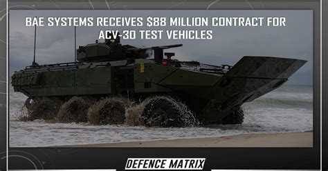Bae Systems Receives 88 Million Contract For Acv 30 Test Vehicles