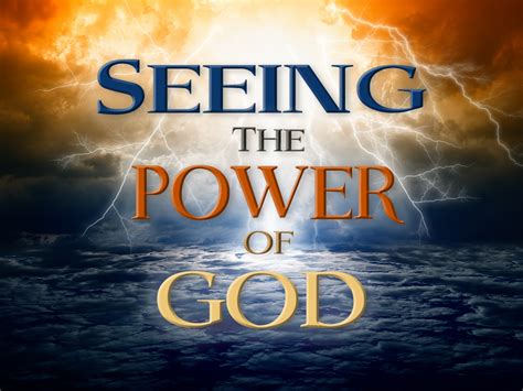 Seeing The Power Of God By Rebuildingruins On Deviantart