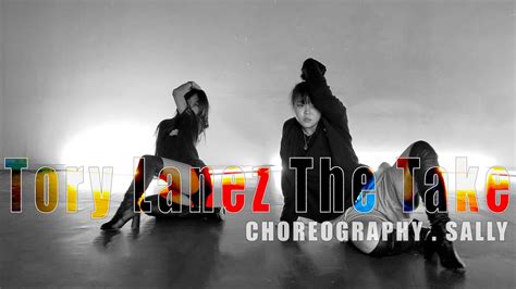 Choreo Gallery Tory Lanez The Take Feat Chris Brownchoreography