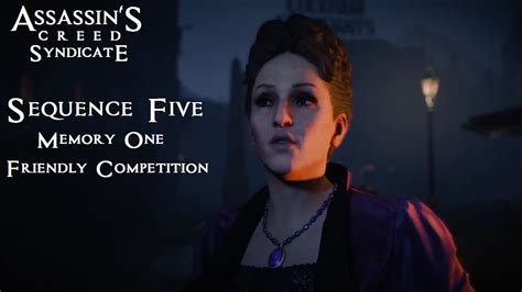 Assassins Creed Syndicate Sequence Memory Friendly Competition
