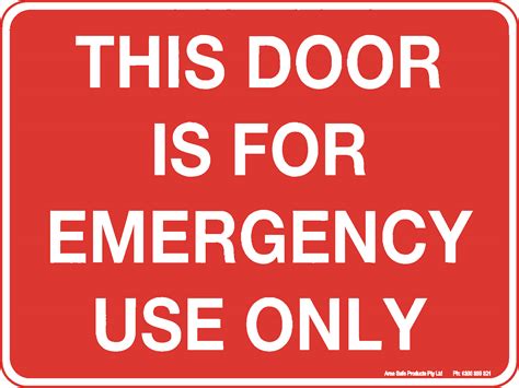 This Door Is For Emergency Use Only Sign