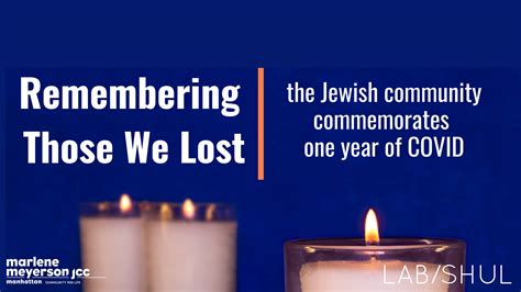 Remembering Those We Lost Labshul