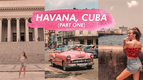 Havana Cuba Travel Guide Nightlife And Things To Do Part 1 Youtube
