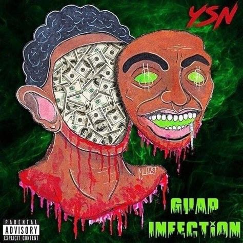 Ysn Flow Guap Infection Lyrics And Tracklist Genius