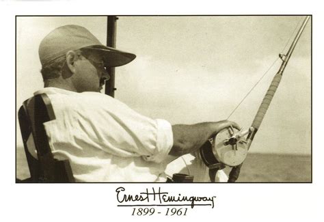 Ernest Hemingway Fishing Postcard Ernest Hemingway Was Bor Flickr