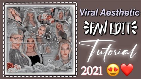 Viral Aesthetic Fan Edit Picsart Tutorial For Fanpages 2021