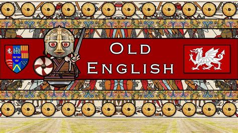 Old English Language Anglo Saxon Youtube