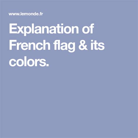 Vidéo Quelle Est Lhistoire Du Drapeau Français French Flag