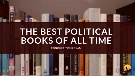 The 8 Best Political Books Of All Time [2021] Conquer Your Exam