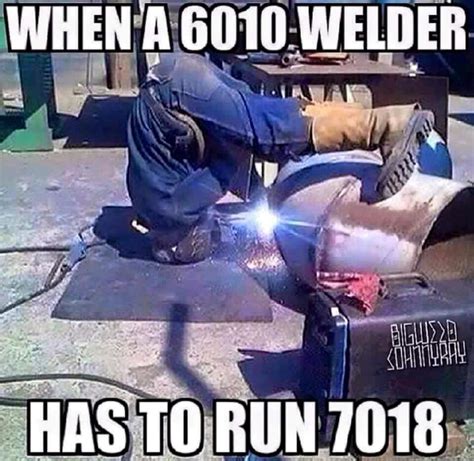 Pin By Kat Niss On Blacksmithing Welder Humor Welding Funny Welding