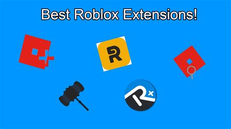The Best Roblox Extensions You Should Get Youtube