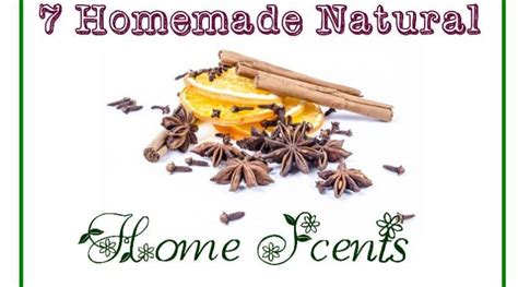7 Homemade Natural Home Scents Tutorials Cheer And Cherry