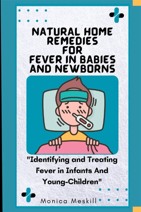 Natural Home Remedies For Fever In Babies And Newborns Identifying