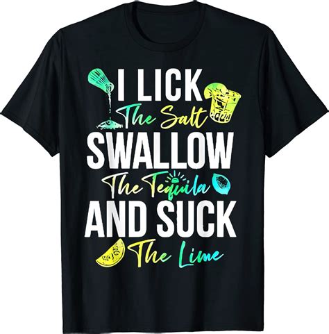 Cinco De Mayo Lick Salt Swallow Tequila Suck Lime Tee Shirt Shirtelephant Office