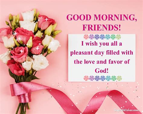 Good Morning Wishes For Friends S The Love Of God Superbwishes