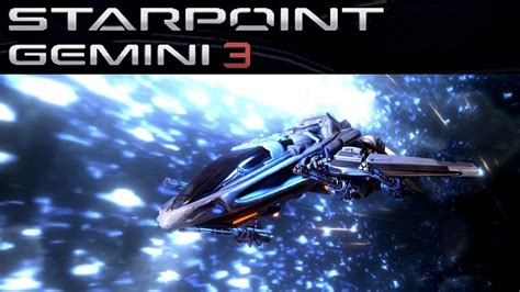 Starpoint Gemini 3 First Look Early Access Gameplay Youtube