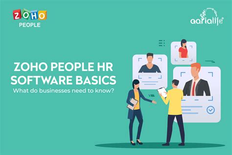 Zoho People Hr Software Basics What Do Businesses Need To Know
