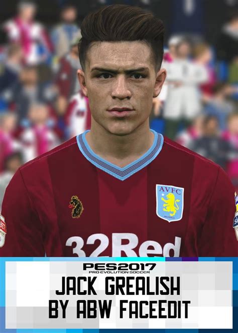 PES 2017 Faces Jack Grealish By ABW FaceEdit Malaysia PES Patch