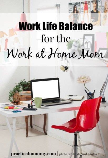 Work Life Balance For The Work At Home Mom Work From Home Moms Work