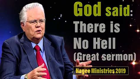 John Hagee 2020 God Said The Is No Hell Great Sermon Dec 21th