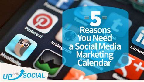 5 Reasons You Need A Social Media Marketing Calendar
