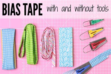 How To Make Bias Tape Bias Binding With And Without A Bias Maker