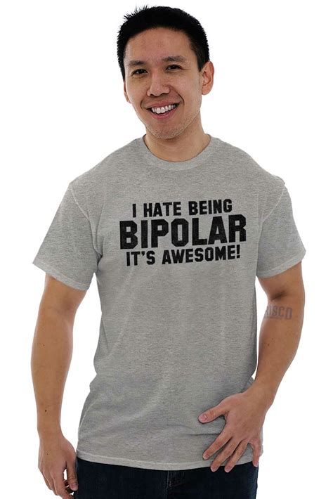 I Hate Being Bipolar Its Awesome Sarcastic Womens Or Mens Crewneck T