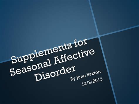 Ppt Supplements For Seasonal Affective Disorder Powerpoint