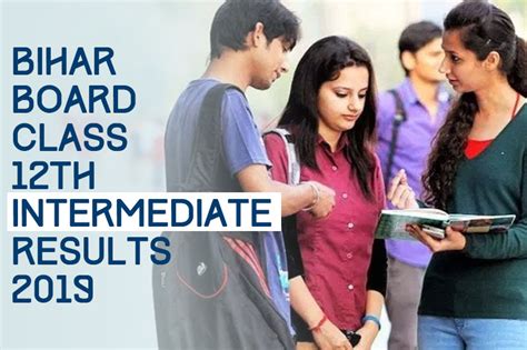 Bihar Board Class 12th Intermediate Results 2019 Check Results Today