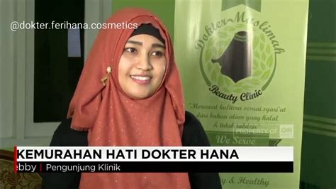 Kemurahan Hati Dokter Ferihana Cnn Indonesia Youtube