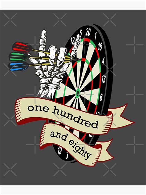 Dart Dart Board With Banner Saying One Hundred And Eighty Skeleton