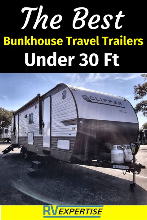 Best Bunkhouse Travel Trailers Under 30 Ft Rv Expertise Travel Trailer Bunkhouse Travel