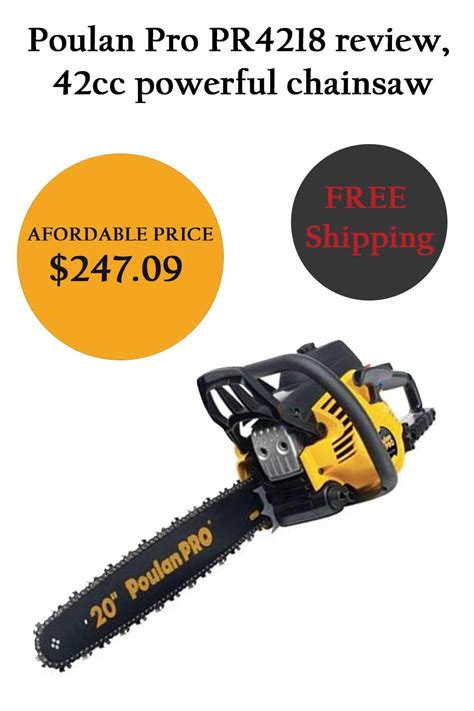 Poulan Pro Pr4218 Review 42cc Powerful Chainsaw Chainsaw Small